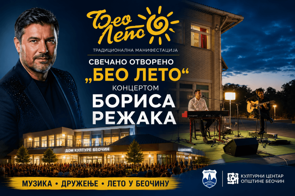 Svečano otvaranje manifestacije Beo leto 2026 koncertom Borisa Režaka u Beočinu